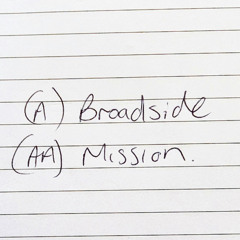 The Broadside / Mission
