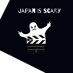 Japan Is Scary