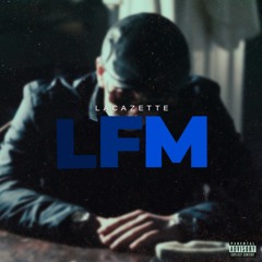LACAZETTE x JR. - LFM (Song Leak Neu)