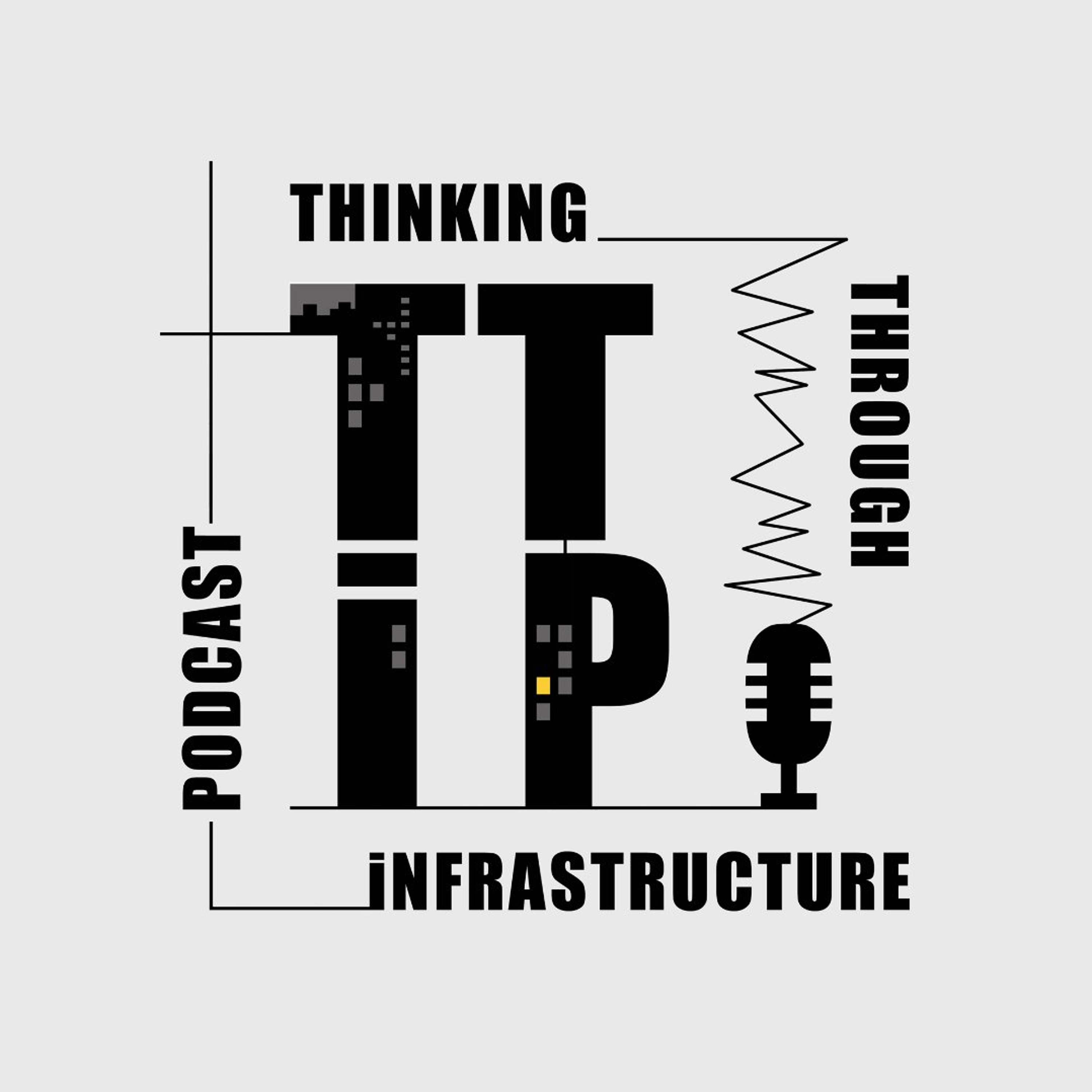Thinking Through Infrastructure, with Reed Puc and Dom Davies