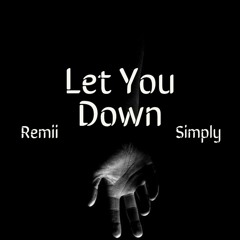 Remii & Simply - Let You Down