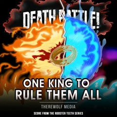 Death Battle - One King To Rule Them All - (Therewolf Media) (High Quality)