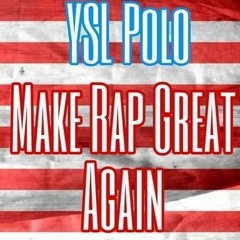 MAKE RAP GREAT AGAIN (E.P)