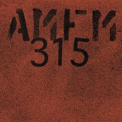 AMFM | 315