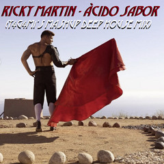Ricky Martin - Acido Sabor (Y4G4M1'S Mashup Deep House Mix)