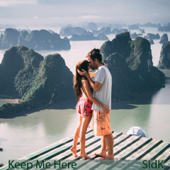 Keep Me Here
