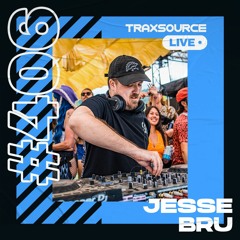 Traxsource LIVE! #406 with Jesse Bru
