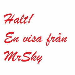 Halt - En visa