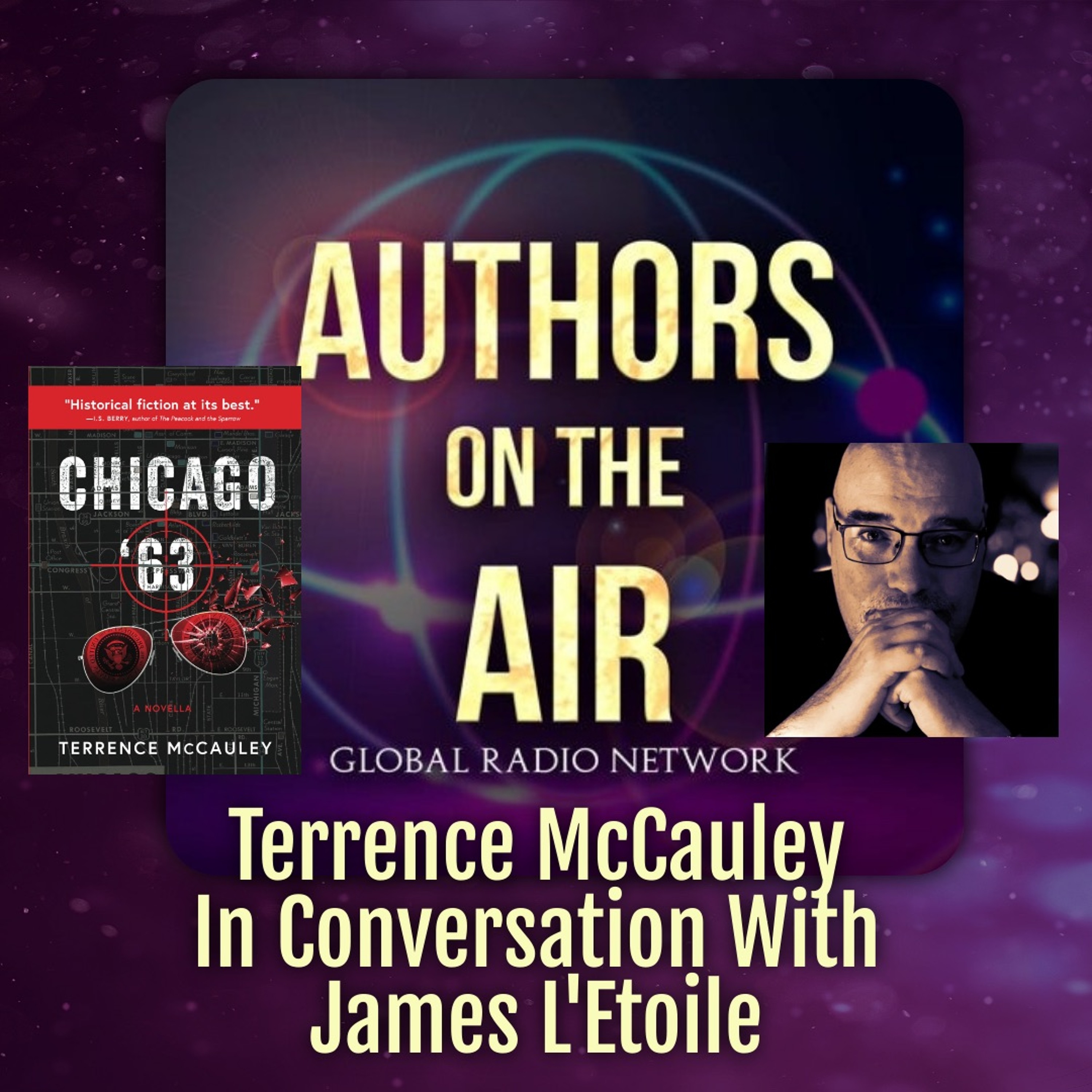 Terrence McCauley - Chicago '63 Authors on the Air