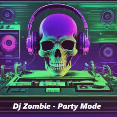 Dj Zombie - Hype Mode