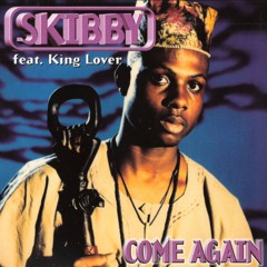 Come Again (Original Radio Edit) feat. King Lover