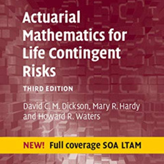 VIEW EPUB 📭 Actuarial Mathematics for Life Contingent Risks (International Series on
