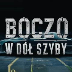 W dół szyby