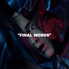 Eminem Type Beat "Finals Words"