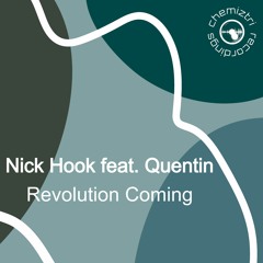 NICK HOOK feat. Quentin - 'Revolution Coming' - Martin Sharp Remix - Edit