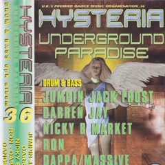 DJ Ron @ Hysteria 36, 'Underground Paradise', 13 July 2002