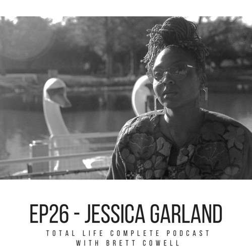 EP26 - Jess Garland Artist, Educator, Activist