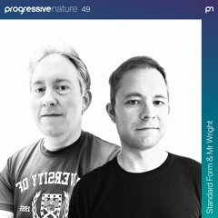 Progressive Nature 49 with Standard Form & Mr Wright - Di FM Jul 2024