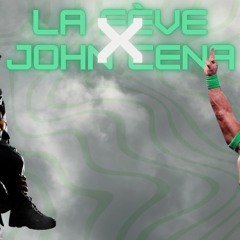 La Fève X John Cena