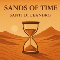 Santi Di Leandro - Sands Of Time (Original Mix)