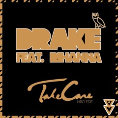 Drake feat. Rihanna(Hiro Edit)