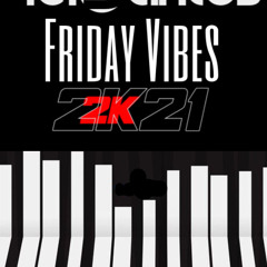 Lelo Santos - Friday vibes 2k21