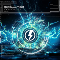 BELINÐA feat vioLit - Soon You'll Fly (Radio Edit)