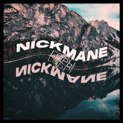 NICKMANE - Горы