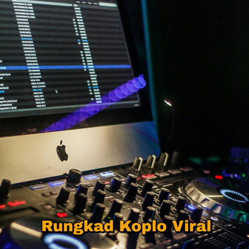 Stream Rungkad Koplo Viral by Sound Viral 01 | Listen online for free