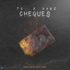 DABZ X TC | Cheques