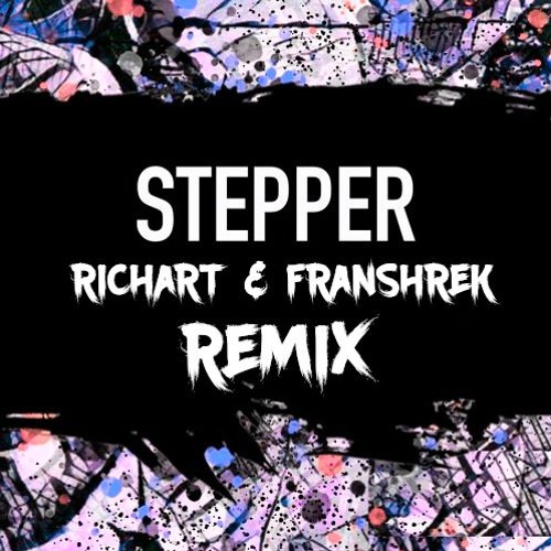 ZIGI SC - STEPPER (RichArt & Franshrek REMIX) FREE DOWNLOAD