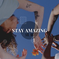 Stay Amazing