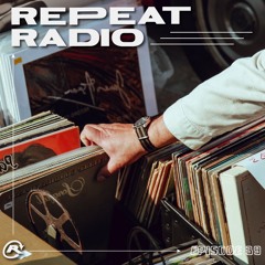 Repeat Radio: Episode 39