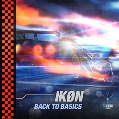 IKØN - Back To Basics | OUT NOW @ Techsafari Records