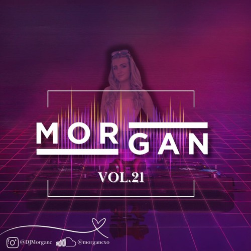 DJ Morgan Vol.21