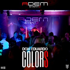 COLORS (Live at ADEM Eventz)