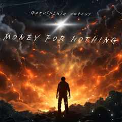 Money For Nothing (Hardstyle remix)