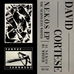 David Cortese - N.E.K.O.S [II076D]