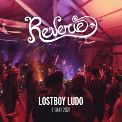 Lostboy Ludo - Reverie - May 2024