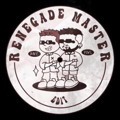 Powl, Dave Delly - Renegade Master (Edit)