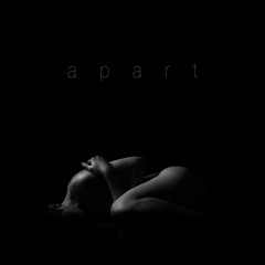 Apart (feat. Ethereal)