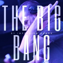 CBR SET FRENCHCORE  "THE BIG BANG" FOR IMPULSION SONOR.WAV