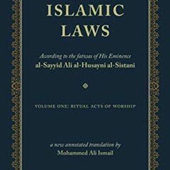[GET] [PDF EBOOK EPUB KINDLE] Islamic Laws by  al-Sayyid Ali al-Husayni Al-Sistani 📚