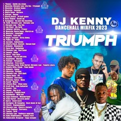 DJ KENNY TRIUMPH DANCEHALL MIXFIX 2023