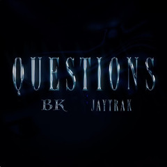 QUESTIONS - BK