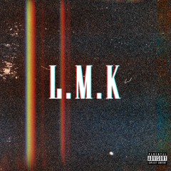 LMK - Sedy141 ft. TeamAntho