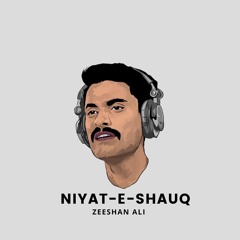 Niyat-e-Shauq