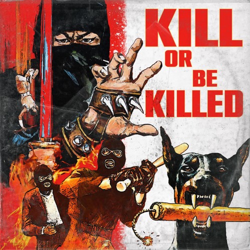 Kill or be Killed (feat. RJ Payne, Skyzoo & DJ Stitches)