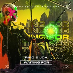 [CR0213] Riko & JDH - Waiting For (Out Now)