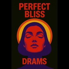 Perfect Bliss